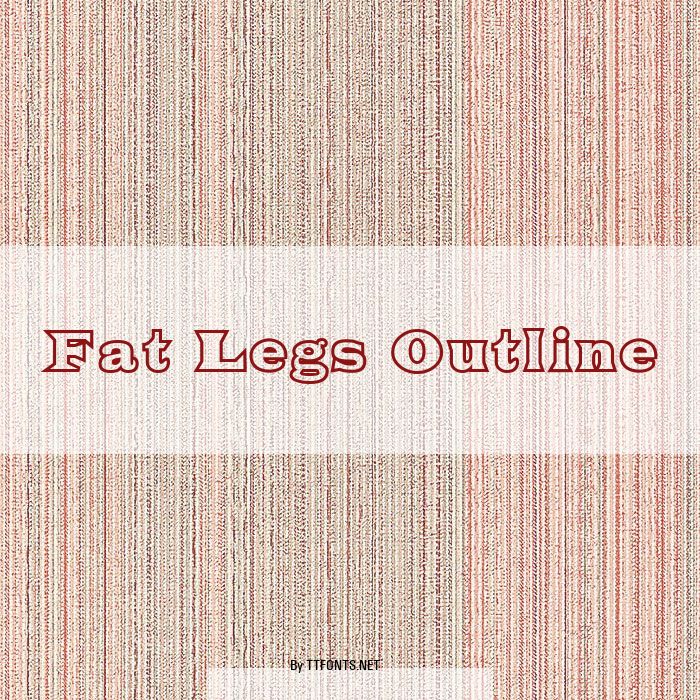 Fat Legs Outline example
